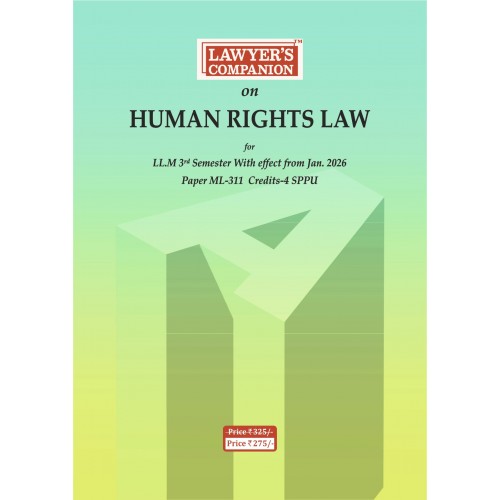 Lawyer’s Companion™ on Human Rights Law | LL.M 3rd Semester | Paper ML-311 | SPPU [Free Delivery]